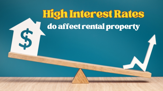 High Interest Rates Affect Rental Property